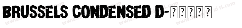 Brussels Condensed D字体转换
